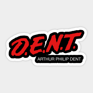 DENT Sticker